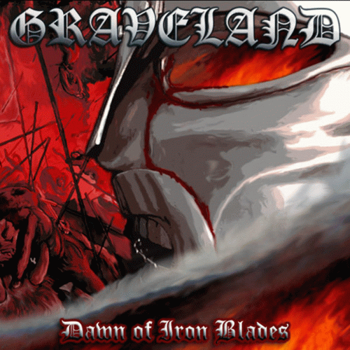 Graveland : Dawn of Iron Blades